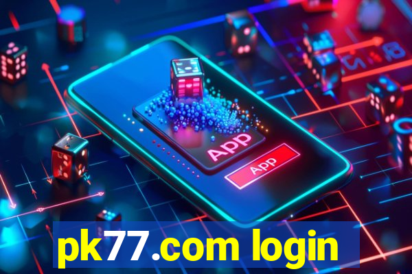 pk77.com login